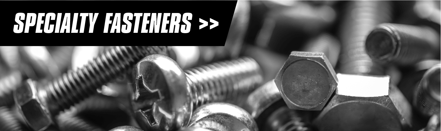 Bolts Screws and Nuts Specialty Fasteners Banner